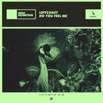 cover: Leftcoast - Do You Feel Me (Extended Mix)