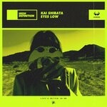 cover: Kai Shibata - Eyes Low (Extended Mix)