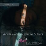 cover: Miguel Angel Castellini|Abide - Alice