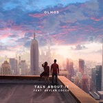 cover: Olmos|Skyler Cocco - Talk About It