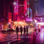 cover: Ozlig - Last Friday Night