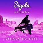 cover: Sigala - Melody (Sigala Extended Re-Edit)