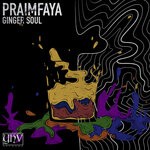 cover: Ginger Soul - Praimfaya