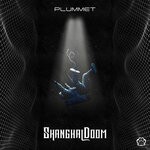 cover: Shanghai Doom - Plummet