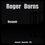 cover: Roger Burns - Despair