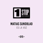 cover: Matias Sundblad - Es La Voz