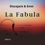 cover: Discojack|Emsi - La Fabula