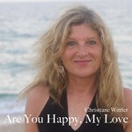 cover: Christiane Wittler - Are You Happy, My Love