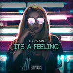 cover: L T Balkin - Its A Feeling