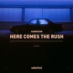 cover: Harrison - Here Comes The Rush