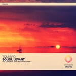 cover: Tom Bro - Soleil Levant (Extended Mix)