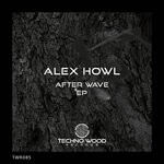 cover: Alex Howl - After Wave EP