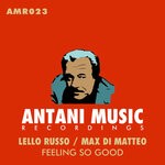 cover: Lello Russo|Max Di Matteo - Feelin So Good (Original Mix)