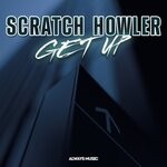 cover: Scratch Howler - Get Up