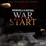 cover: Akeem Shella - War Start