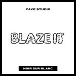 cover: Cave Studio - Blaze It