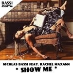 cover: Nicolas Bassi|Rachel Maxann - Show Me