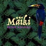 cover: Maiki - Reino Animal