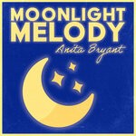 cover: Anita Bryant - Moonlight Melody