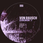 cover: Von Rausch - Stahlwerk