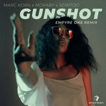 cover: Marc Korn|Mokaby - Gunshot (Empyre One Edit)