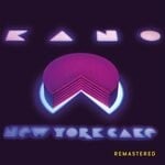 cover: Kano - New York Cake (Remastered 2022)