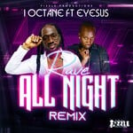 cover: I Octane - Rave All Night Remix