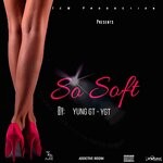 cover: Yung Gt-ygt - So Soft