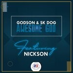 cover: Nickson|Sk Dog - Awesome God