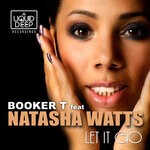 cover: Booker T|Natasha Watts - Let It Go