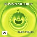 cover: Romain Villeroy - Rain Train