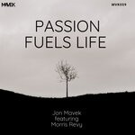 cover: Jon Mavek|Morris Revy - Passion Fuels Life