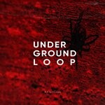 cover: Underground Loop|Serg Underground - Advantage