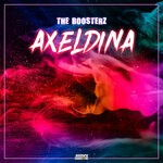 cover: The Boosterz - AxelDina