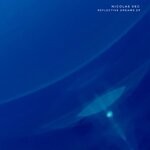 cover: Nicolas Vec - Reflective Dreams