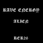 cover: Rave Energy - Alien