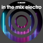 cover: Sonic Beat - In The Mix Electro