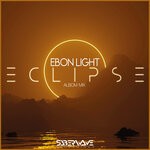 cover: Ebon Light - Eclipse