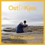 cover: Ost & Kjex - Mountain Girl