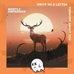 cover: Mostly Unfamous - Write Me A Letter