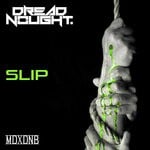 cover: Dreadnought - Slip