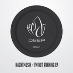 cover: Nachtmusik - I'm Not Running EP