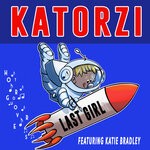 cover: Katie Bradley|Katorzi - Last Girl