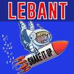 cover: Lebant - Shake It Up