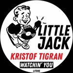 cover: Kristof Tigran - Watchin' You