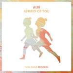 cover: Albi - Afraid Of You