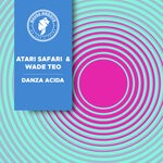 cover: Wade Teo|Atari Safari - Danza Acida