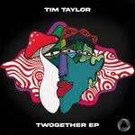 cover: Tim Taylor (uk) - Twogether EP