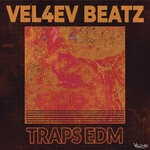 cover: Vel4ev Beatz - Traps Edm