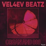 cover: Vel4ev Beatz - Organ & 808